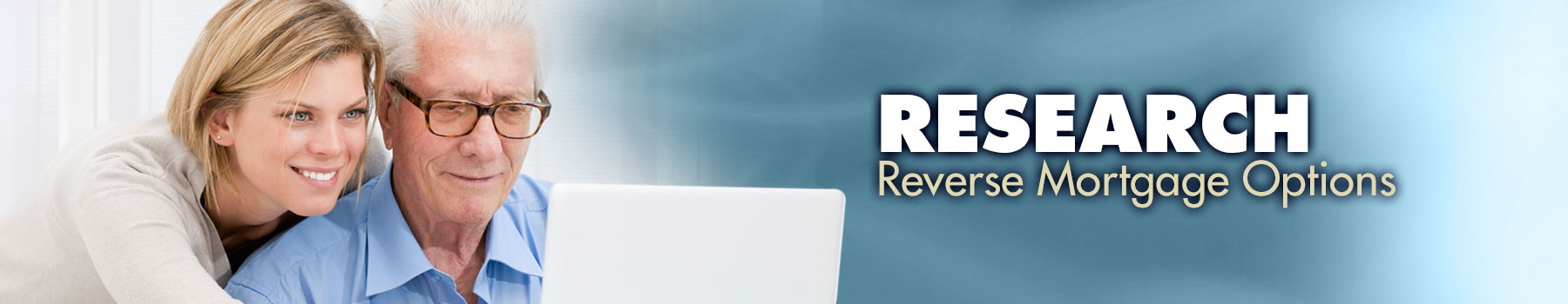 Research Reverse Mortgage Options